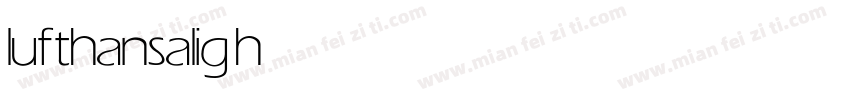 lufthansa light字体转换